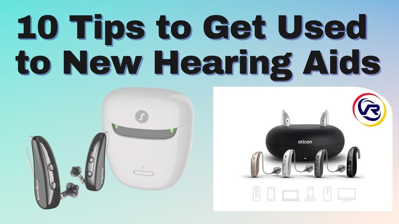 How to Adjust to New Hearing Aids: A Practical Guide for First-Time Users