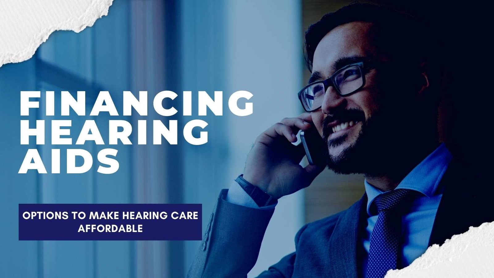Financing Hearing Aids: Best Options to Make Hearing Care Affordable