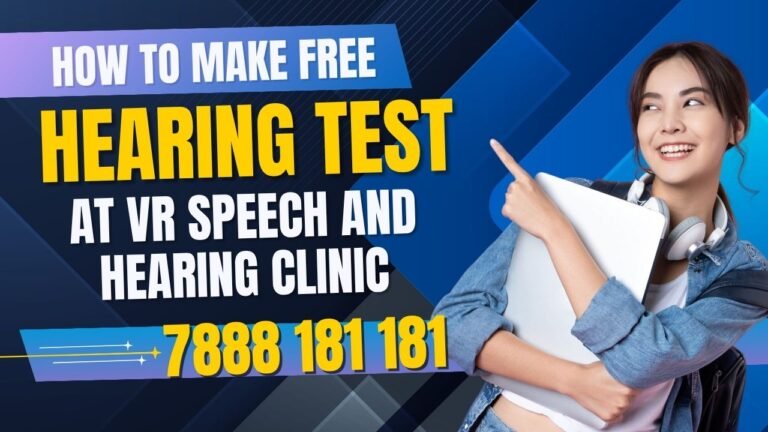 How to Make Your Hearing Test Free at VR Speech & Hearing Clinic