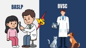 BASLP vs BVSc: Which Course Is Better for Your Career?