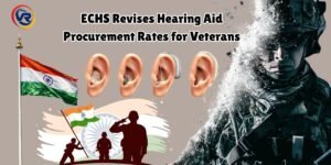 ECHS Revises Hearing Aid Procurement Rates for Veterans